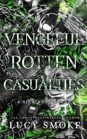 Vengeful Rotten Casualties