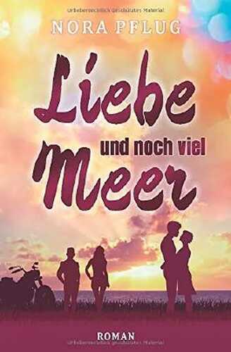 Liebe und noch viel Meer