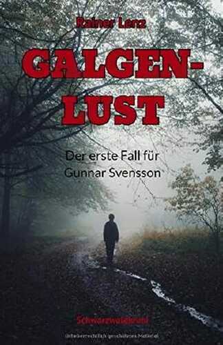 GALGEN-LUST — Rainer Lenz,