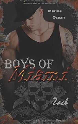 Boys of Miami: Zach (Boys of Miami - Reihe, Band 2)