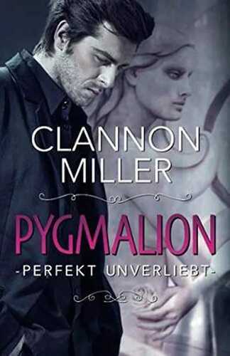 Pygmalion - perfekt unverliebt: Doc H Cover Sonderedition