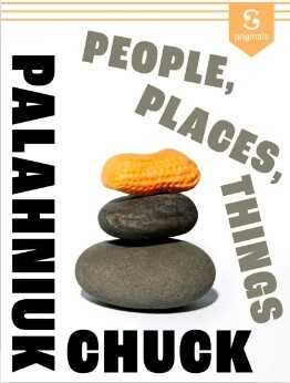 People, Places, Things