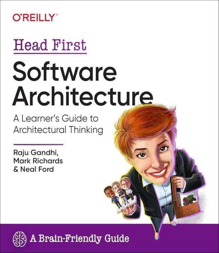Head First Software Architecture — Mark Richards
