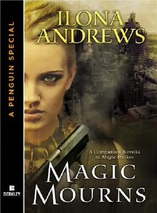 Magic Mourns: A Companion Novella to Magic Strikes: A Penguin eSpecial from Berkley