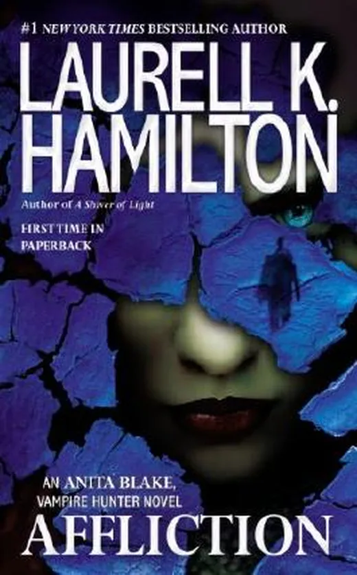 Affliction (Anita Blake, Vampire Hunter Book 22) (English Edition)
