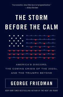 The Storm Before the Calm