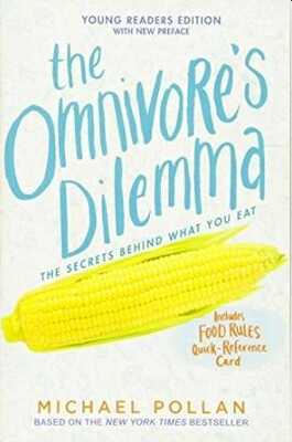 The Omnivore's Dilemma