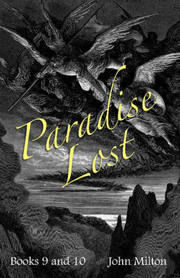 Milton's Paradise Lost — John Milton