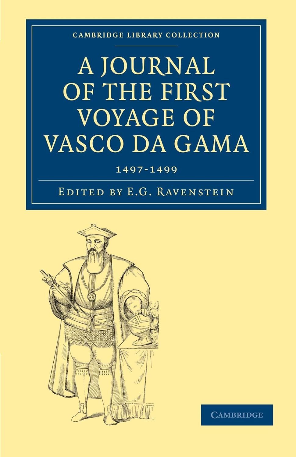 A Journal of the First Voyage of Vasco da Gama