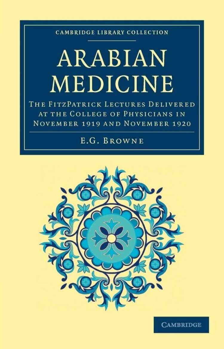 Arabian Medicine — Edward G Browne