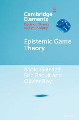 Epistemic Game Theory