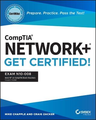 CompTIA Network+ CertMike: Prepare. Practice. Pass the Test! Get Certified!