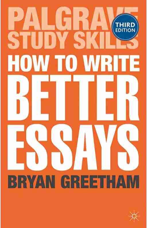 How To Write Better Essays