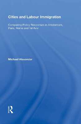 Cities and Labour Immigration