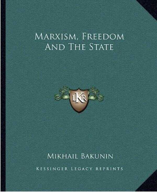 Marxism, Freedom And The State