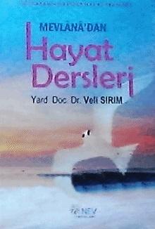 Mevlana'dan Hayat Dersleri