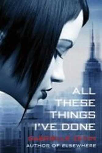 All These Things I've Done