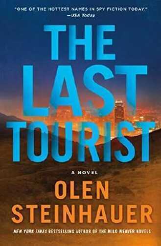 The Last Tourist (Milo Weaver, Band 4)
