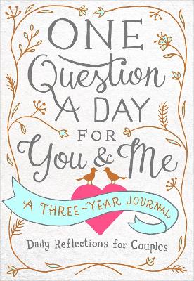 One Question a Day for You & Me — Aimee Chase