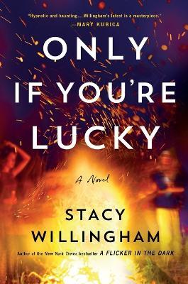 Only If You're Lucky