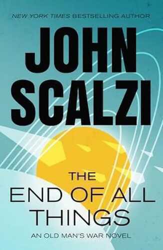 The End of All Things (Old Man's War)
