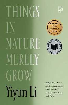 Things in Nature Merely Grow
