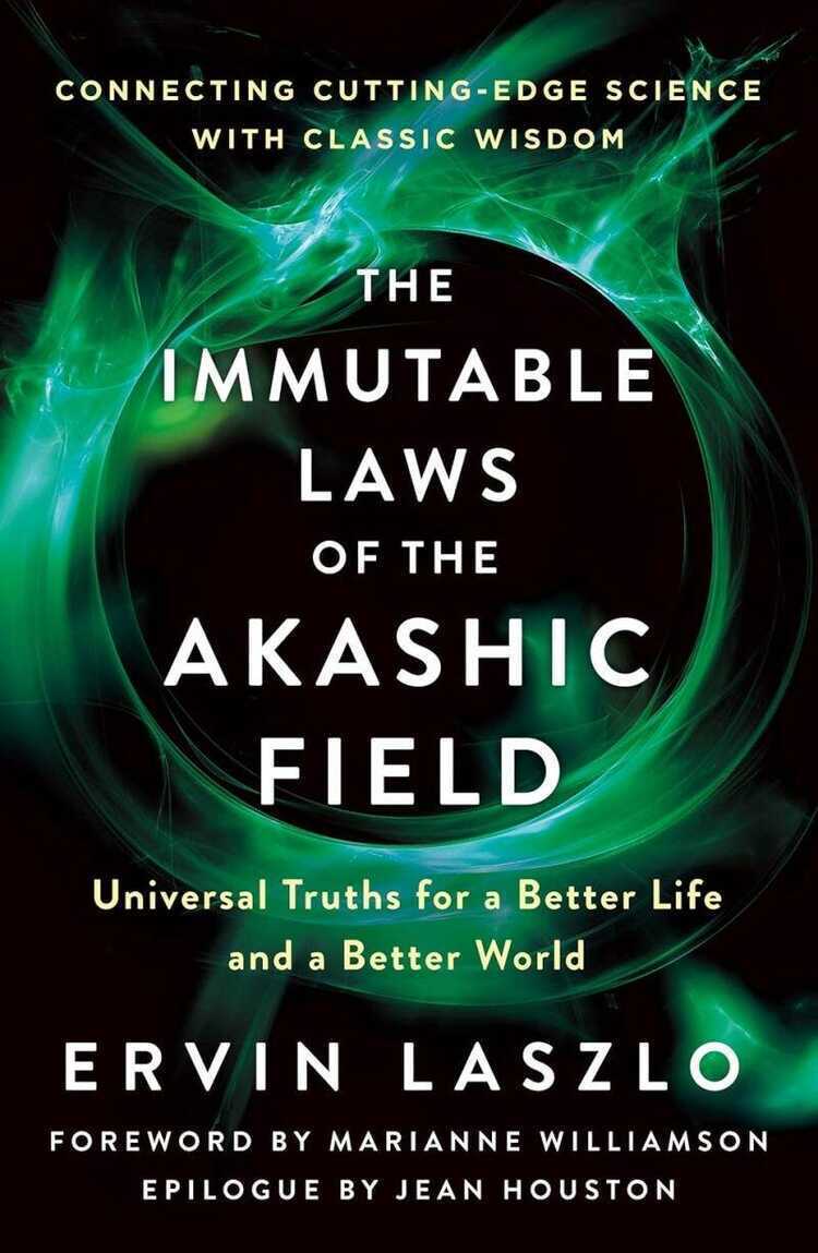 Immutable Laws of the Akashic Field