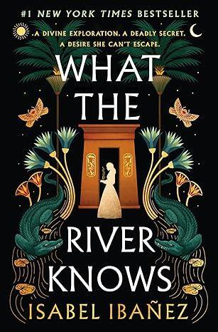 What the River Knows