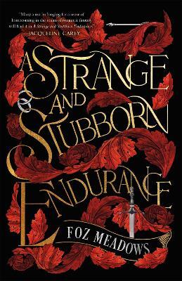 A Strange and Stubborn Endurance 1