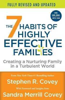 The 7 Habits of Highly Effective Families