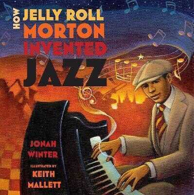 How Jelly Roll Morton Invented Jazz