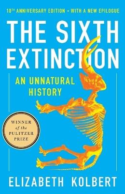 The Sixth Extinction