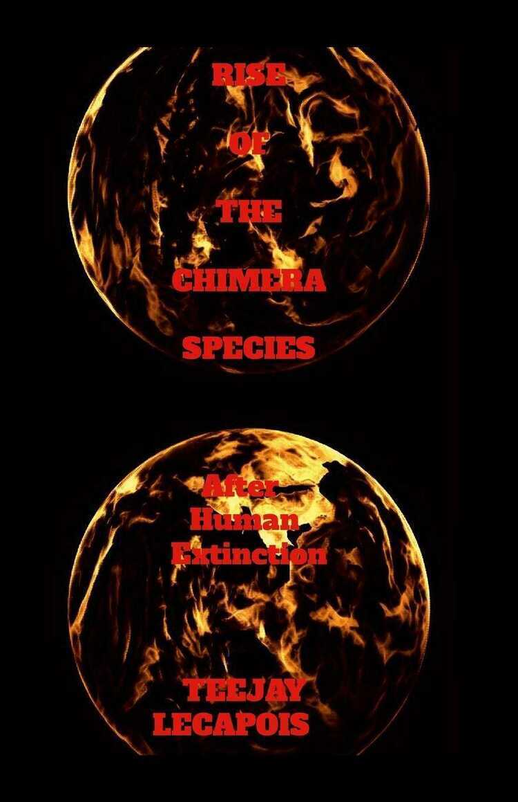 Rise Of  The  Chimera  Species