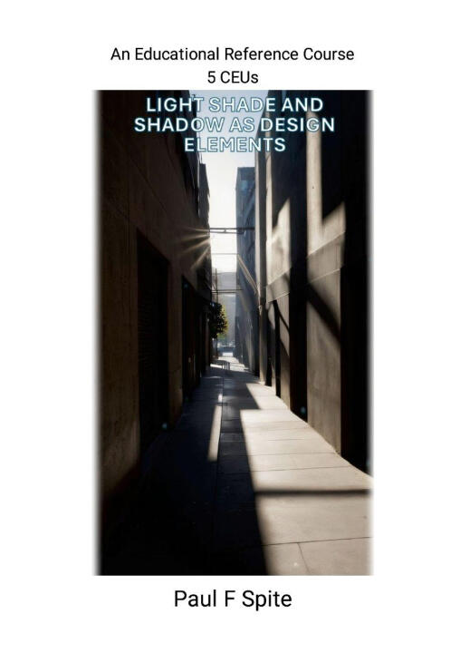 Light Shade and Shadow as Design Elements