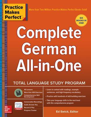 Practice Makes Perfect: Complete German All-in-One