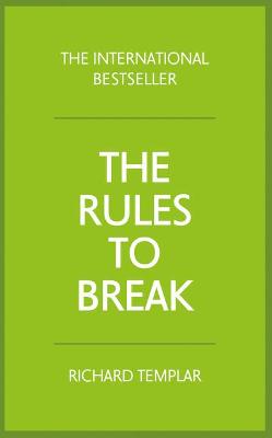 Rules to Break, The