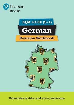 Pearson REVISE AQA GCSE German Revision Workbook: For 2025 and 2026 assessments and exams — Harriette Lanzer