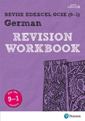 Pearson REVISE Edexcel GCSE (9-1) German Revision Workbook — Harriette Lanzer