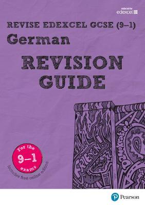 Pearson REVISE Edexcel GCSE (9-1) German Revision Guide — Harriette Lanzer
