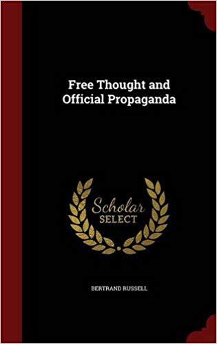 Free Thought and Official Propaganda
