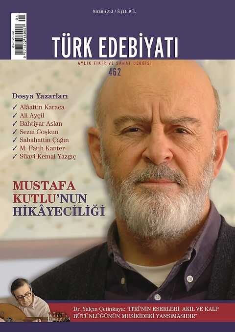 Türk Edebiyatı Dergisi - Sayı 462 (Nisan 2012)