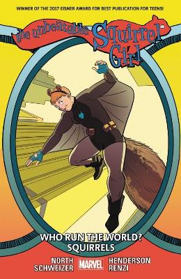 Unbeatable Squirrel Girl Vol. 6: Who Run The World? Squirrels