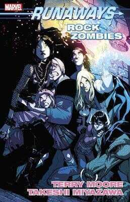 Runaways Vol. 10: Rock Zombies