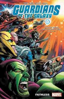 Guardians Of The Galaxy By Donny Cates Vol. 2: Faithless