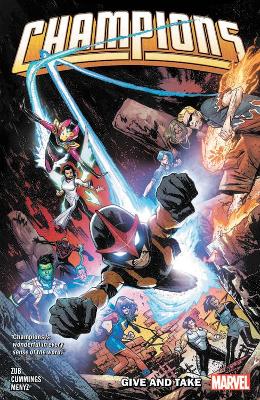 Champions By Jim Zub Vol. 2: Give And Take