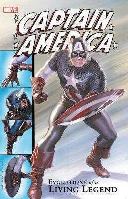 Captain America: Evolutions of a Living Legend