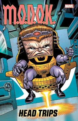 M.o.d.o.k.: Head Trips