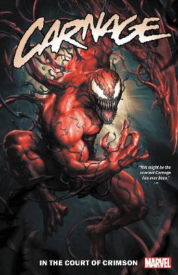 Carnage Vol. 1: In The Court Of Crimson — Ram V