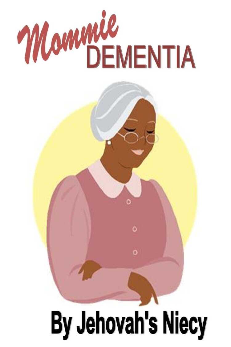 Mommie Dementia