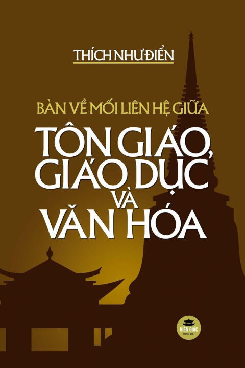 Bàn v¿ m¿i liên h¿ gi¿a Tôn giáo, Giáo d¿c và V¿n hóa